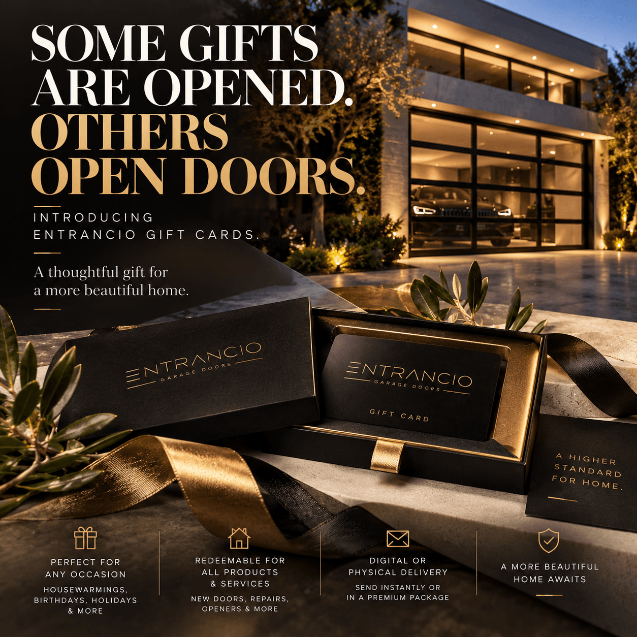 Entrancio Gift Cards — Some gifts are opened. Others open doors.